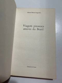 RUGENDAS, Johann Moritz. Viagem pitoresca através do Brasil na internet