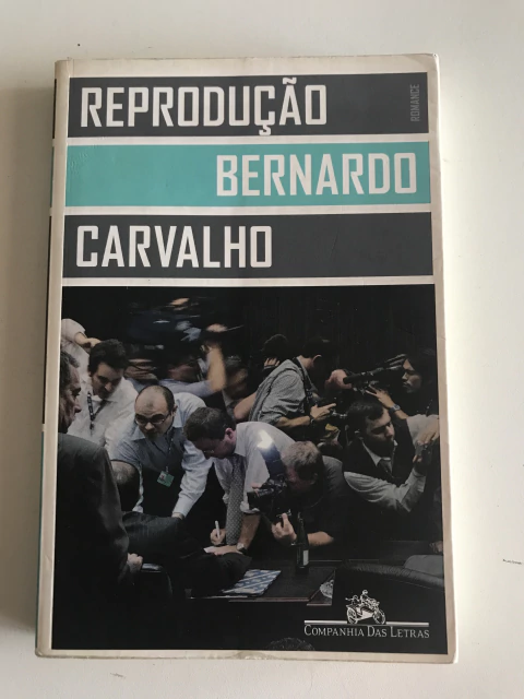 CARVALHO, Bernardo. Reprodução - comprar online