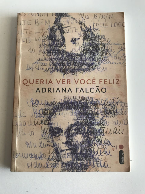 FALCÃO, Adriana. Queria ver você feliz - comprar online