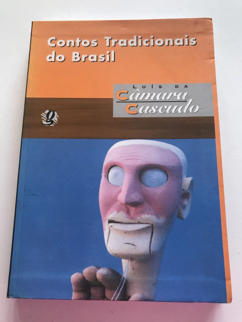 CASCUDO, Luis da Câmara. Contos tradicionais do Brasil - comprar online