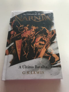 LEWIS, C. S. As crônicas de Nárnia: a última batalha - comprar online