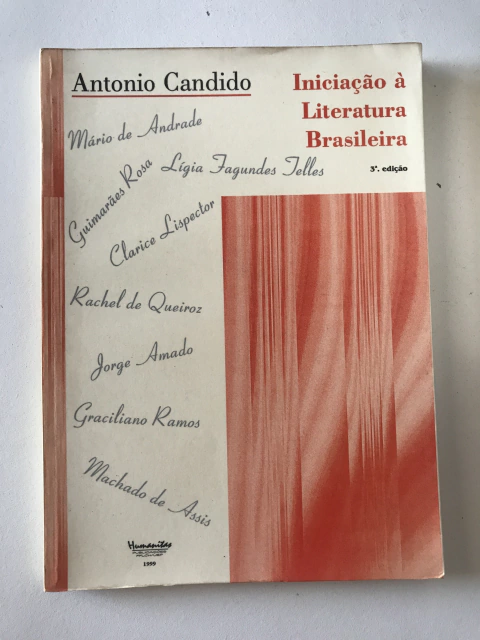CANDIDO, Antonio. Iniciação à literatura brasileira