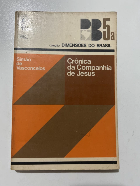 VASCONCELLOS, Simão de. Crônica da Companhia de Jesus Vol. 2 - comprar online