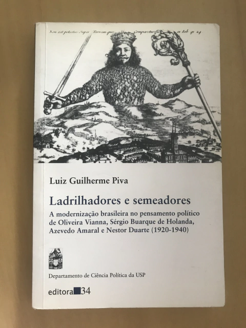 PIVA, Luiz Guilherme. Ladrilhadores e semeadores.
