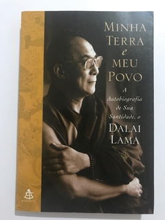 DALAI LAMA. Minha terra e meu povo