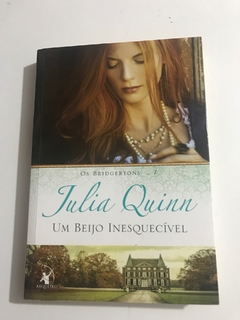 QUINN, Julia. Um beijo inesquecível