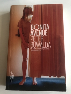 BUWALDA, Peter. Bonita Avenue
