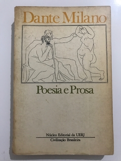 MILANO, Dante. Poesia e prosa