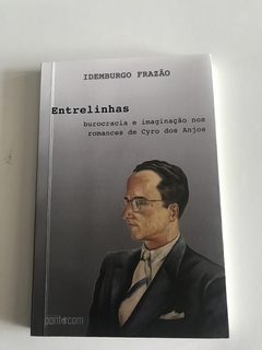 IDEMBURGO FRAZÃO. Entrelinhas