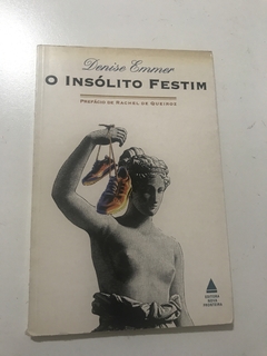 EMMER, Denise. O insólito festim