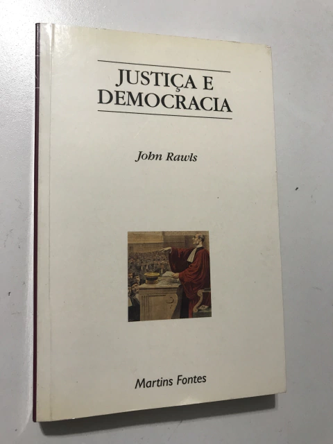 RAWLS, John. Justiça e democracia