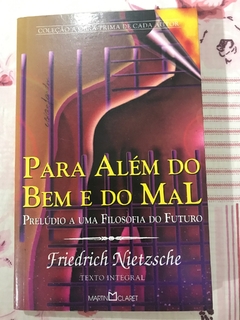 NIETZSCHE, Friedrich. Para além do bem e do mal