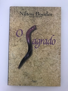 BONDER, Nilton. O sagrado.