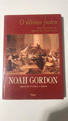 GORDON, Noah. O último judeu