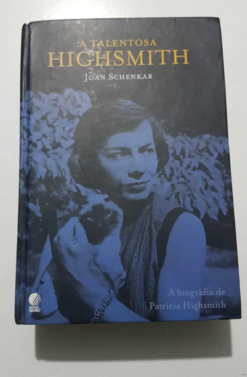 SCHENKAR, Joan. A talentosa Highsmith - comprar online