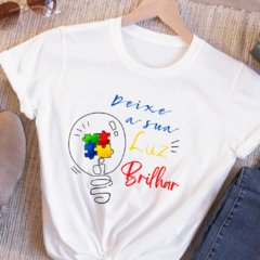 T-SHIRT - FEMININO - DEIXE A SUA LUZ BRILHAR BRANCA