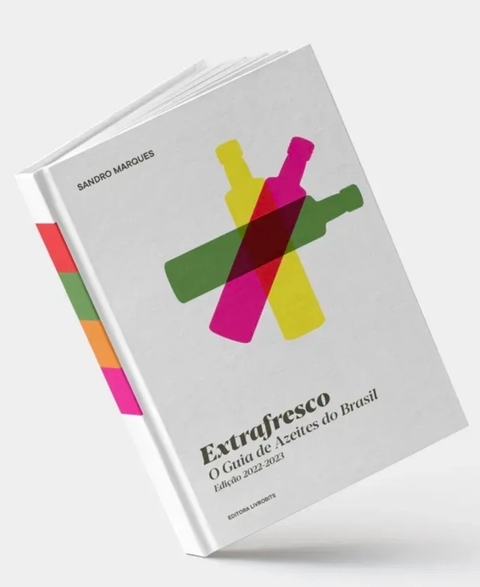Extrafresco: O Guia de Azeites do Brasil 2022-2023