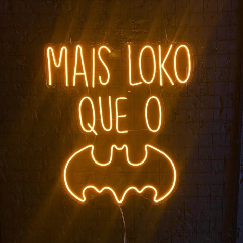 Luminária Neon Led Mais loko que o batman 56x65cm