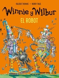 Winnie y Wilbur El Robot