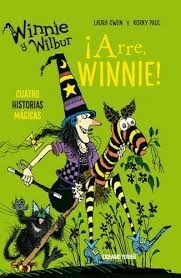 Winnie y Wilbur. Arre Winnie! Cuatro historias mágicas