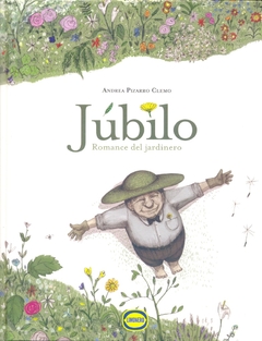 Júbilo. romance del jardín