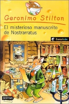 Stilton 3- El misterioso manuscrito de Nostrarratu