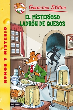 Stilton 36. El misterioso ladrón de quesos