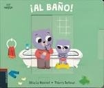 ¡Al Baño!