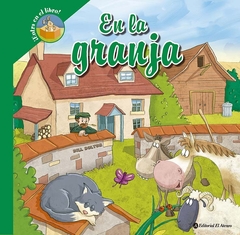 En la granja ¡Entra en el libro!