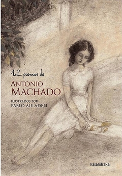 12 poemas de Antonio Machado