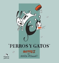 Perros y gatos Mutts II