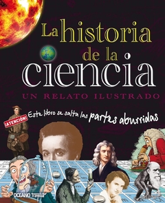 La historia de la ciencia. Un relato ilustrado