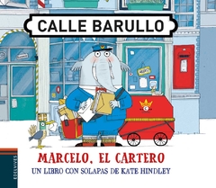 Calle Barullo. Marcelo, el cartero