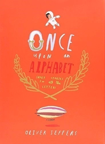 Once upon an alphabet short stories for all the letters