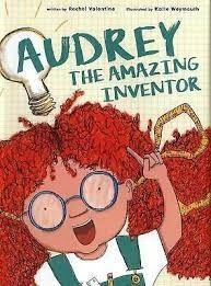 Audrey the amazing inventor