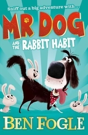 Mr Dog and the rabbit habit