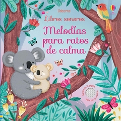 Melodías para ratos de calma. Libros sonoros