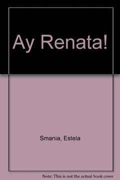 ¡Ay, Renata!