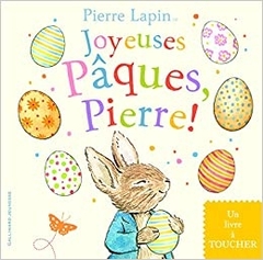 Joyeuses Pâques, Pierre!