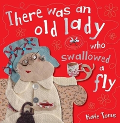 There was an old lady who swallowed a fly