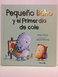 Pequeño Búho y el primer día de cole