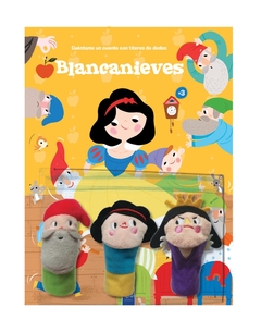 Blancanieves Cuéntame un cuento con títeres de dedos