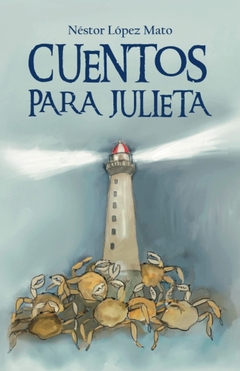 Cuentos para Julieta Rustica