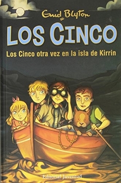 Los Cinco- Los Cinco otra vez en la isla de Kirrin