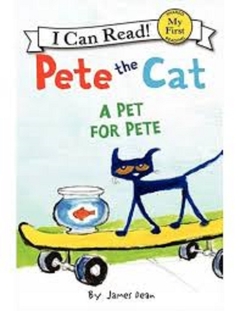 PETE THE CAT A PET FOR PETE