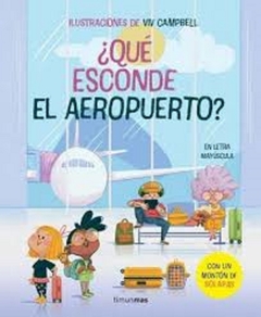 ¿QUÉ ESCONDE EL AEROPUERTO?.