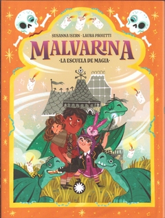 MALVARINA 5- La escuela de magia