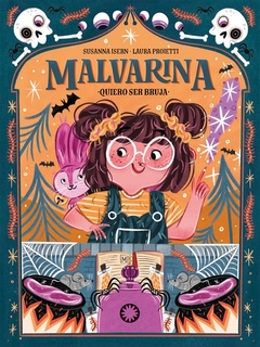 MALVARINA 1- Quiero ser bruja-