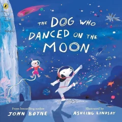 THE DOG WHO DANCED ON THE MOON