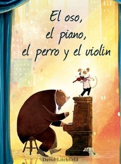 El oso, el piano, el perro y el violín